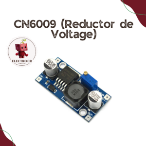 🔋 CN6009 (Reductor de Voltaje)